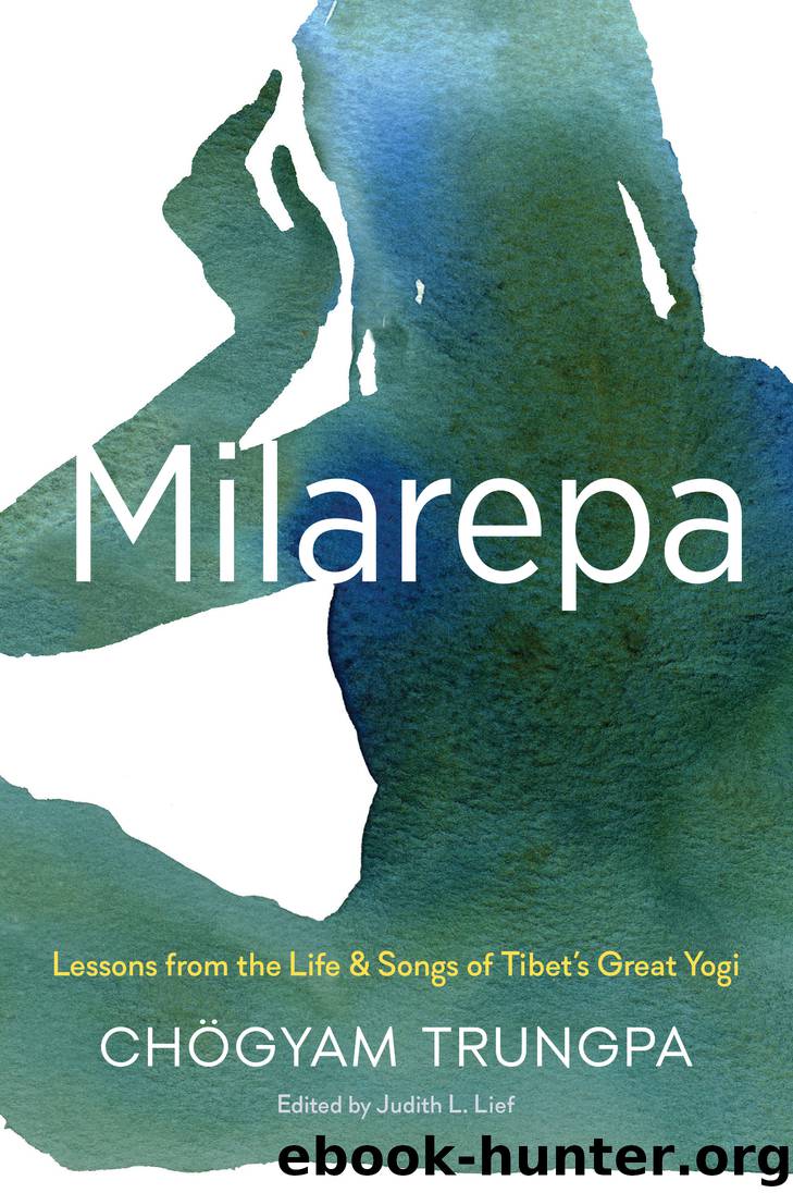 Milarepa by Chogyam Trungpa