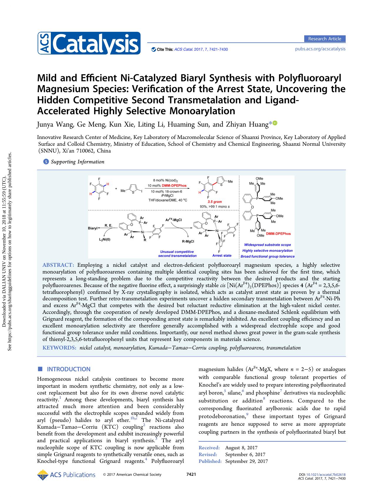 Mild and Efficient Ni-Catalyzed Biaryl Synthesis with Polyfluoroaryl Magnesium Species: Verification of the Arrest State, Uncovering the Hidden Competitive Second Transmetalation a by Junya Wang Ge Meng Kun Xie Liting Li Huaming Sun & Zhiyan Huang