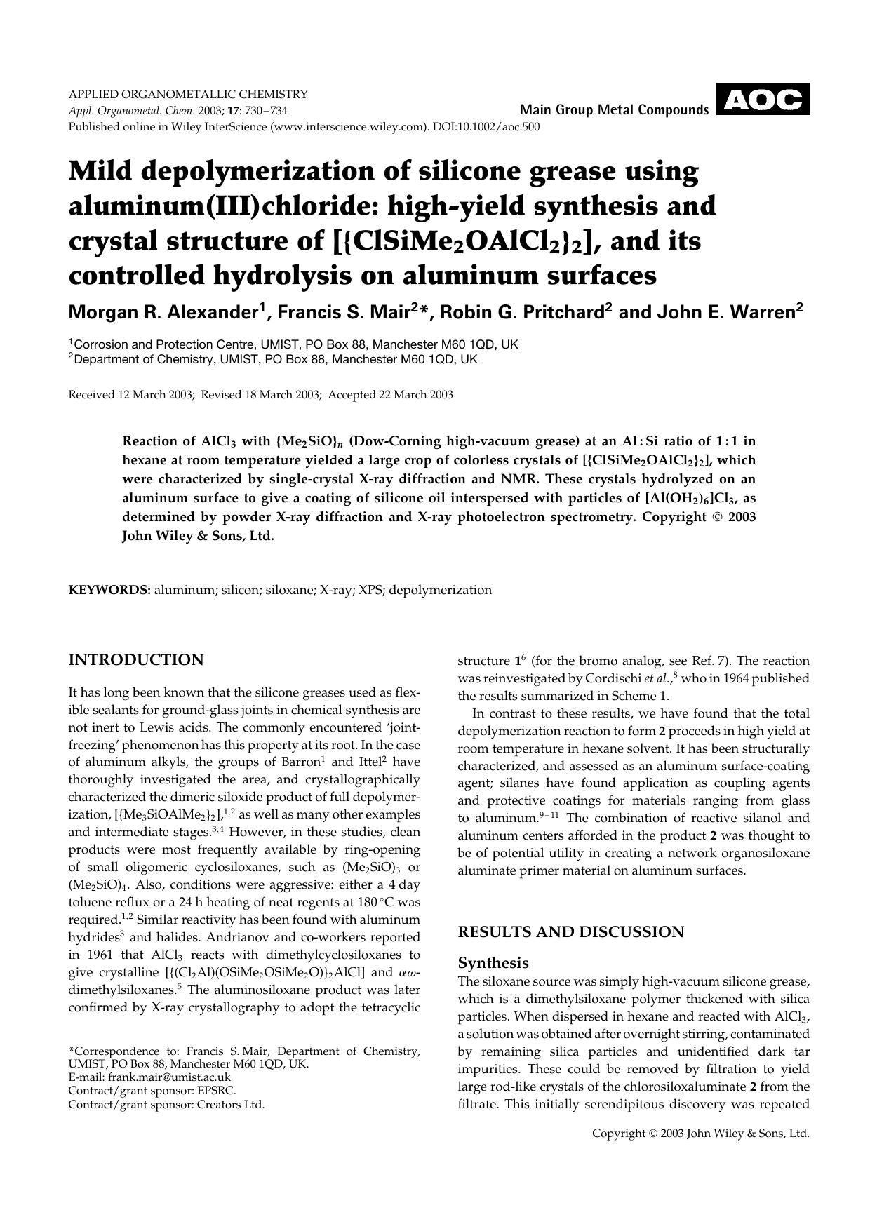 Mild depolymerization of silicone grease using aluminum(III)chloride: high-yield synthesis and crystal structure of [[lcub]ClSiMe2OAlCl2[rcub]2], and its controlled hydrolysis on aluminum surfaces by Unknown