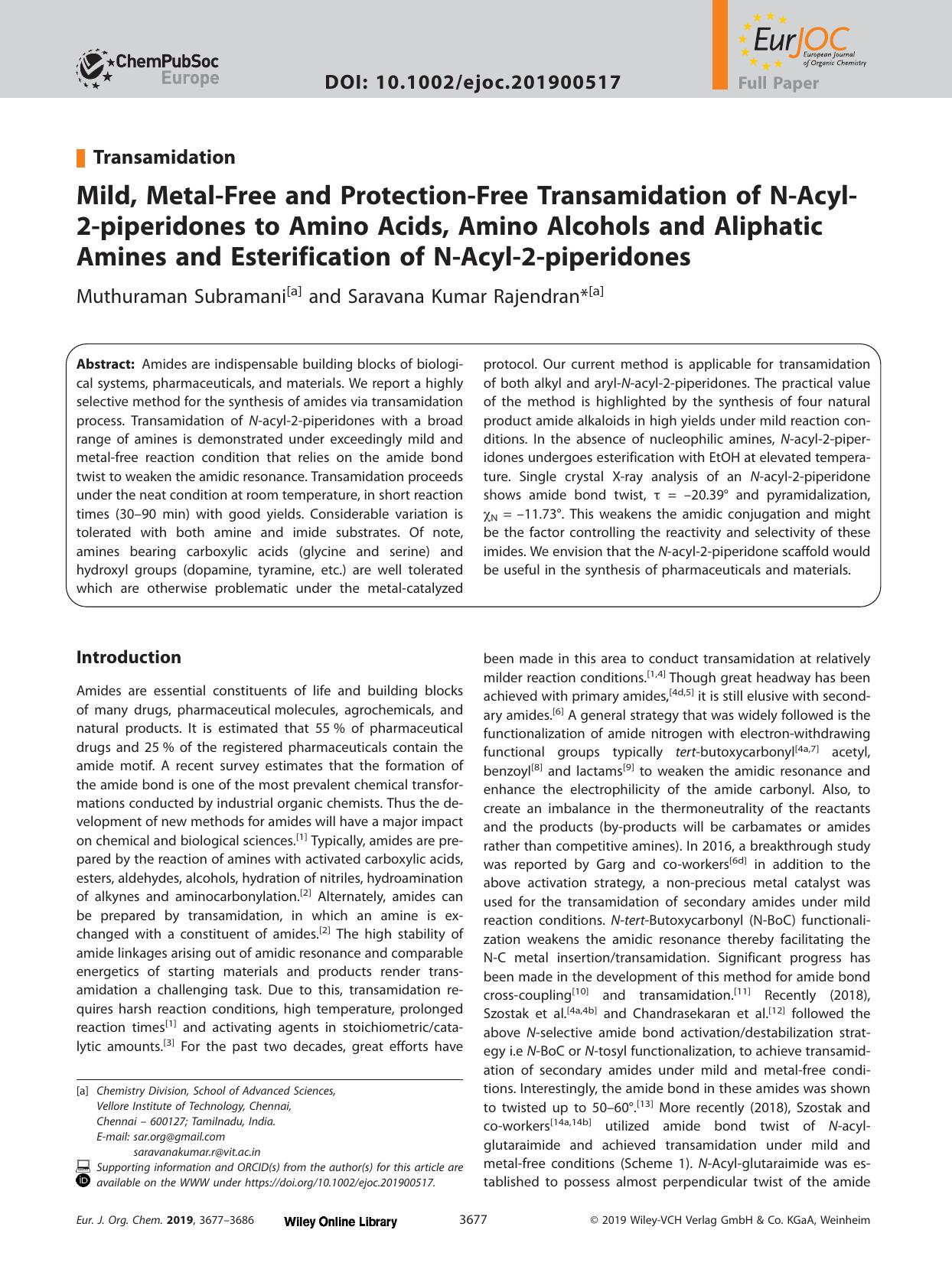 Mild, Metal&#x02010;Free and Protection&#x02010;Free Transamidation of N&#x02010;Acyl&#x02010;2&#x02010;piperidones to Amino Acids, Amino Alcohols and Aliphatic Amines and Esterifi by Unknown