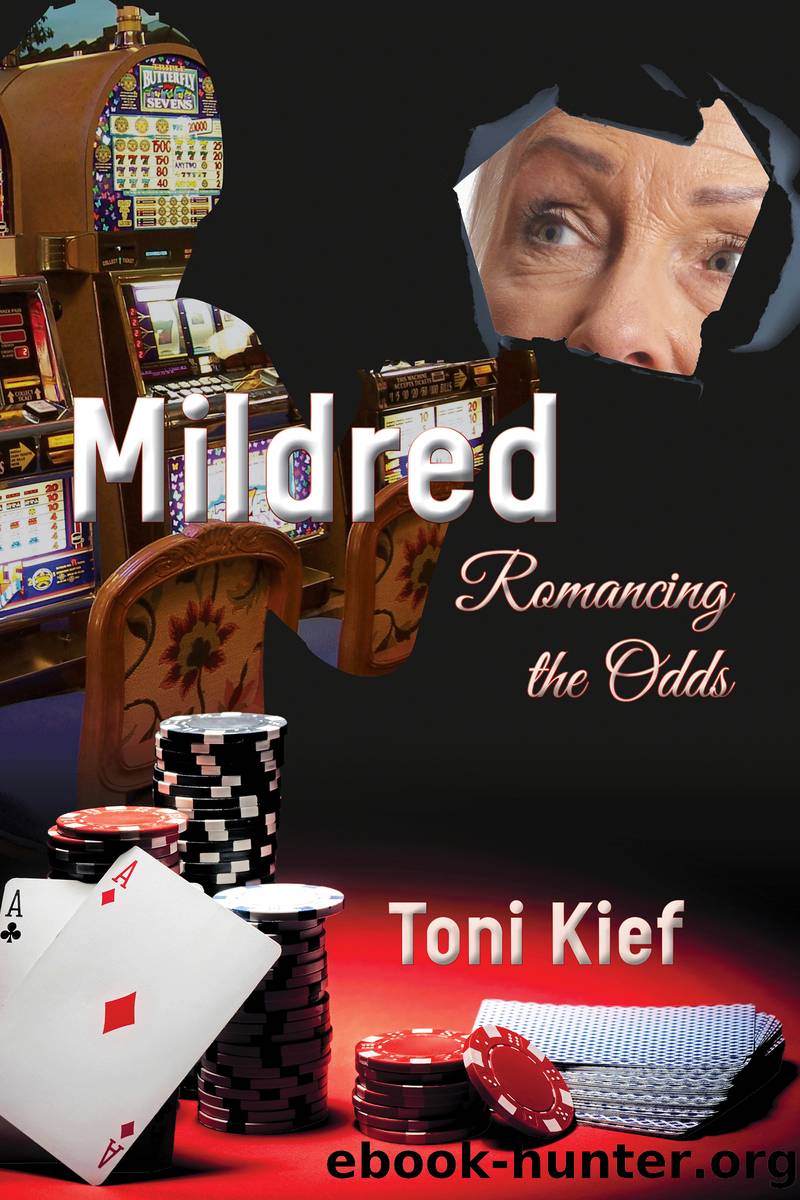 Mildred Romancing the Odds by Toni Kief
