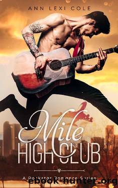 Mile High Club by Ann Lexi Cole