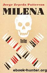Milena by Jorge Zepeda Patterson