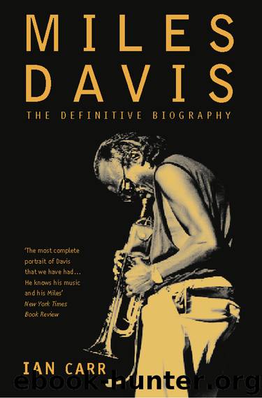 Miles Davis by Ian Carr