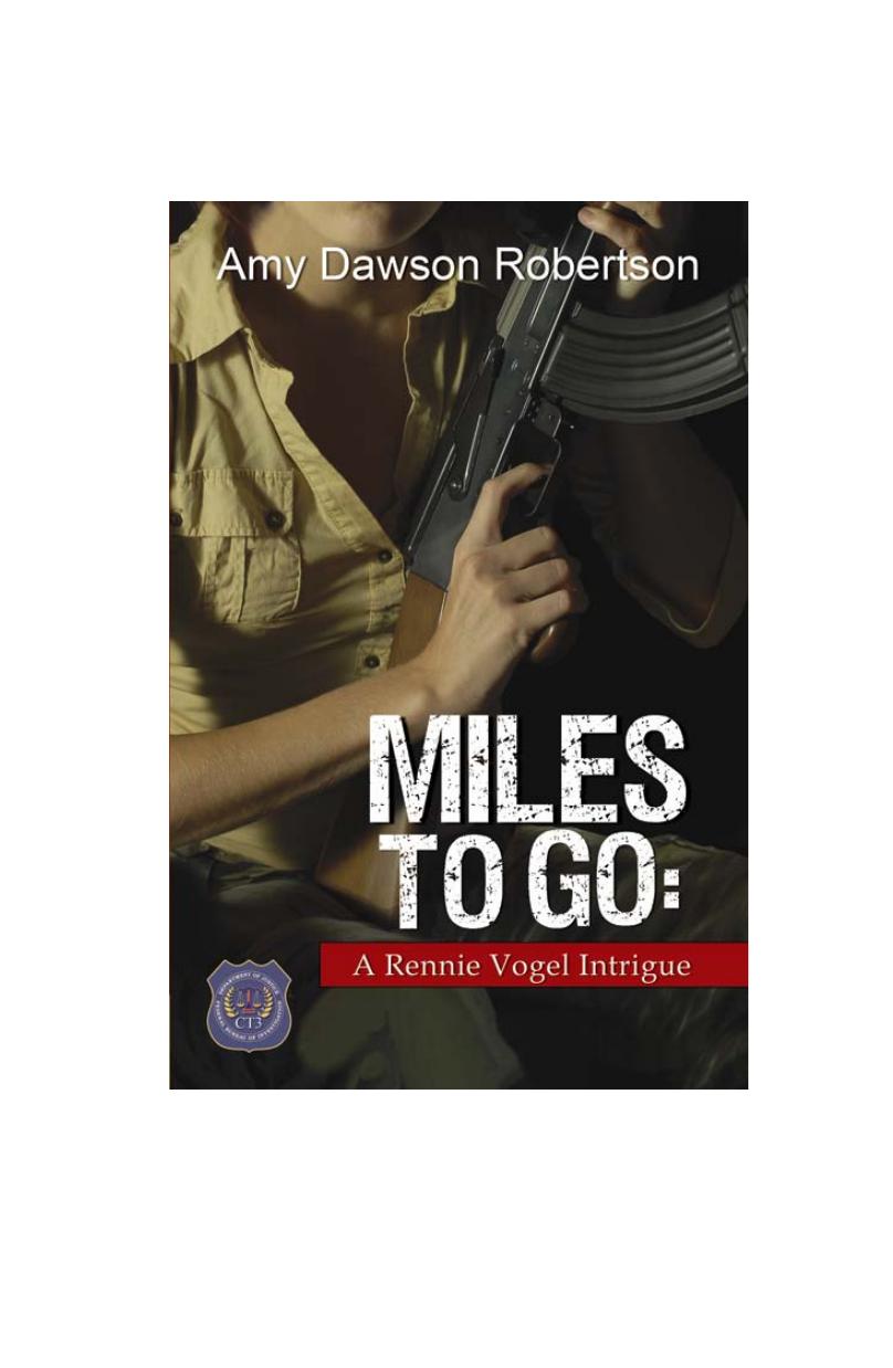 Miles to Go by Amy Dawson Robertson