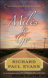 Miles to Go by Richard Paul Evans