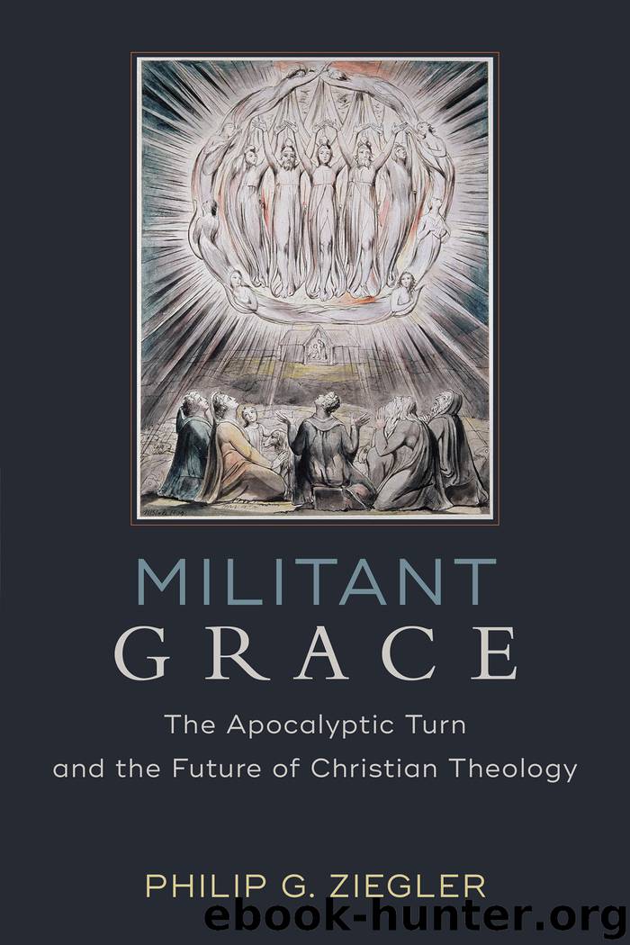Militant Grace by Philip G. Ziegler