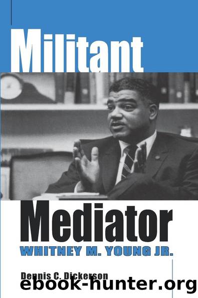 Militant Mediator by Dennis C. Dickerson