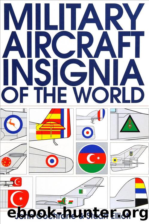 Military Aircraft Insignia of the World by Unknown