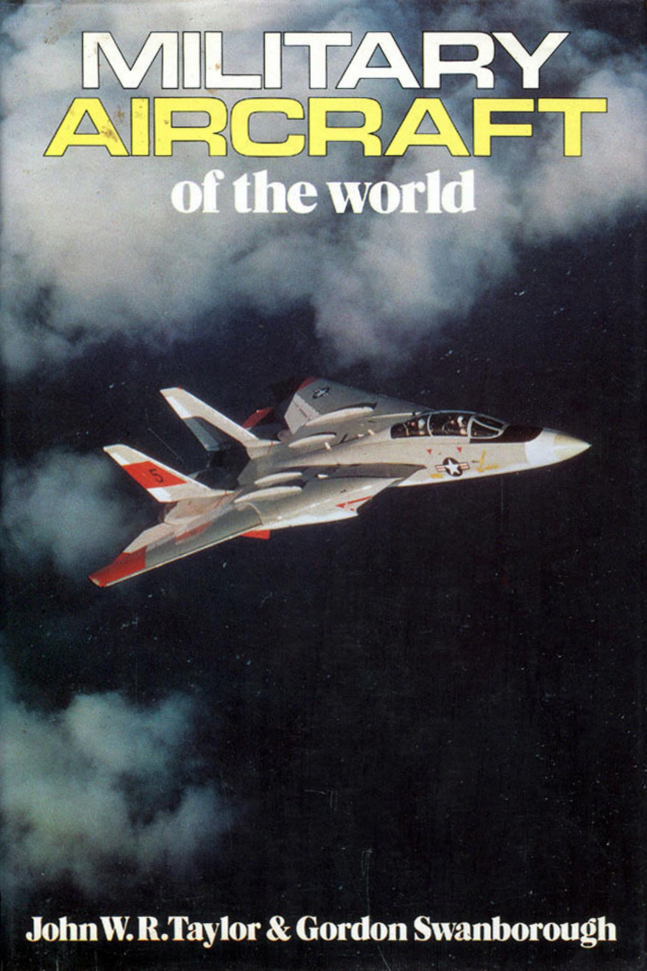 Military Aircraft of the World by Unknow