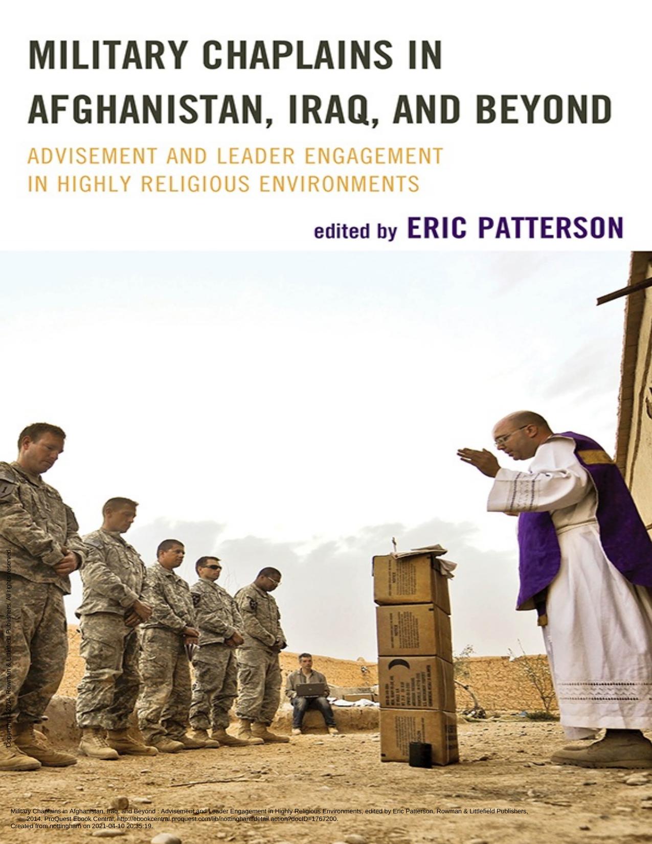 Military Chaplains in Afghanistan, Iraq, and Beyond: Advisement and Leader Engagement in Highly Religious Environments by Eric Patterson (editor)