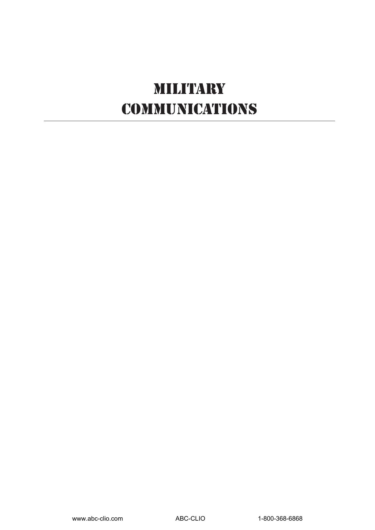 Military Communications: From Ancient Times to the 21st Century by Christopher H. Sterling