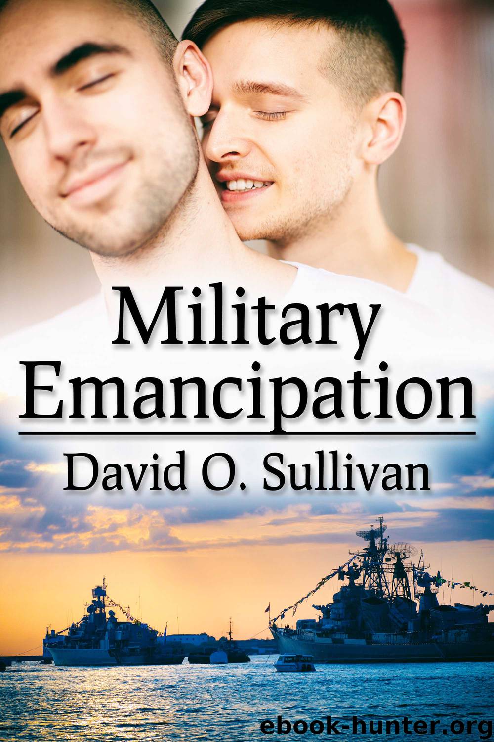 Military Emancipation by David O. Sullivan