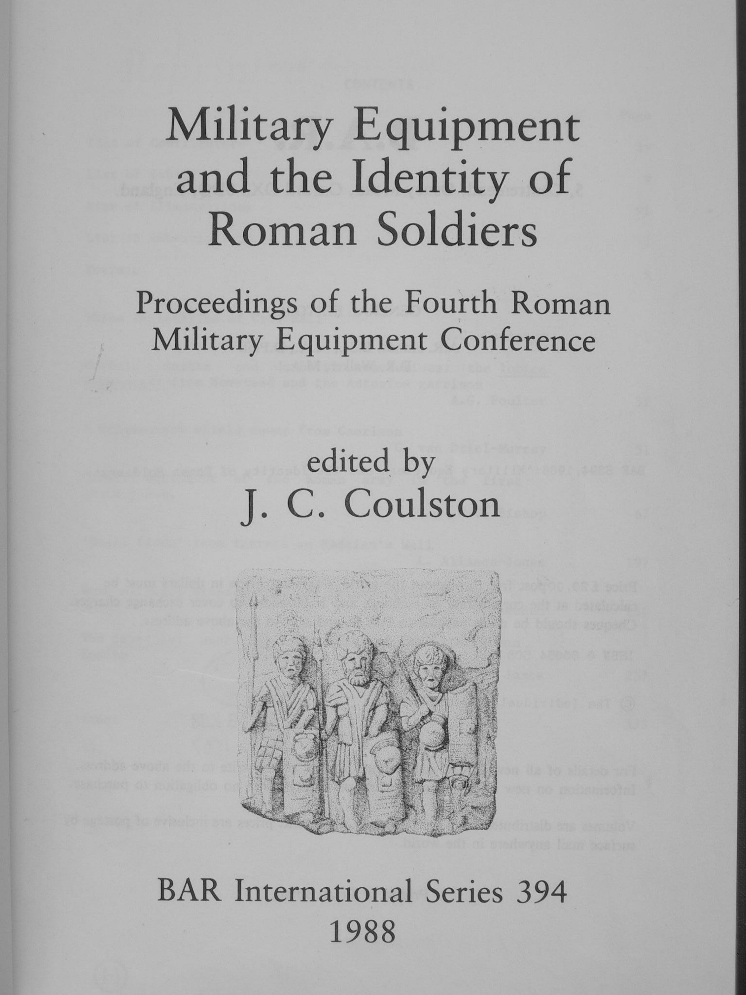 Military Equipment and the Identity of Roman Soldiers: Proceedings of the Fourth Roman Military Equipment Conference by J. C. Coulston