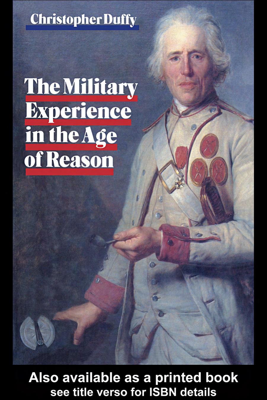 Military Experience in the Age of Reason by Christoph Duffy