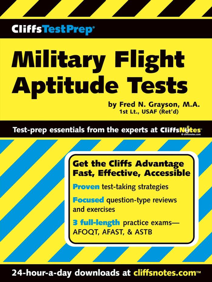 Military Flight Aptitude Tests by Fred N. Grayson