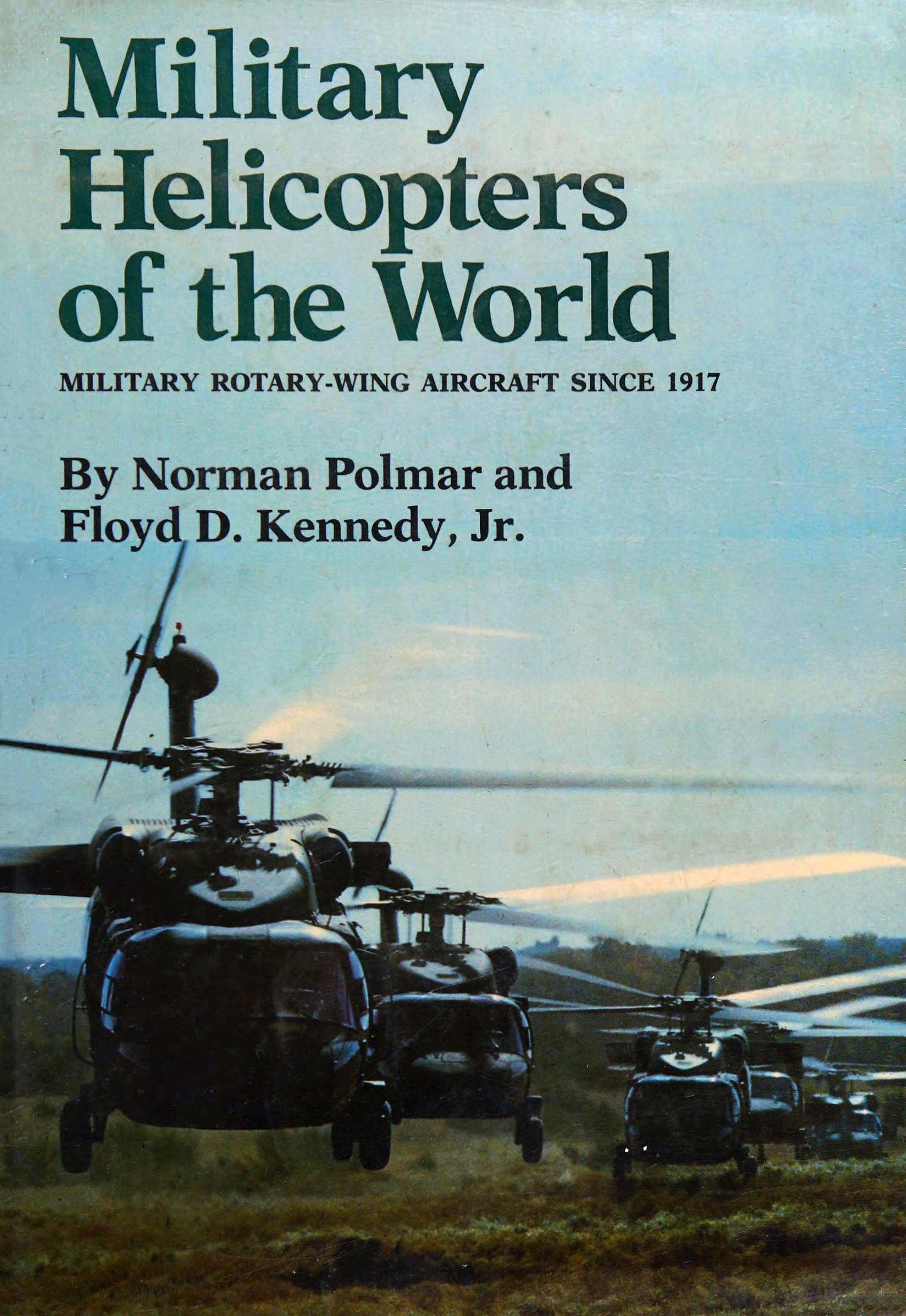 Military Helicopters of the World by Unknown