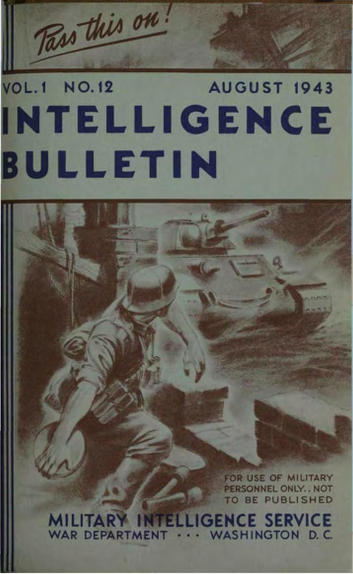 Military Intelligence Service War Department - 1943-08 Intelligence Bulletin Vol 01 No 12 by Military Intelligence Service War Department