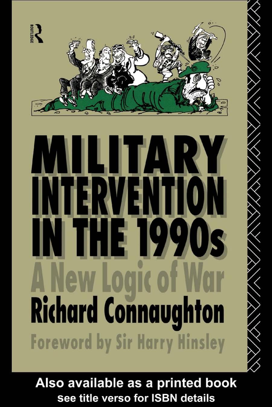 Military Intervention in the 1990s (Operational Level of War) by Col Connaughton