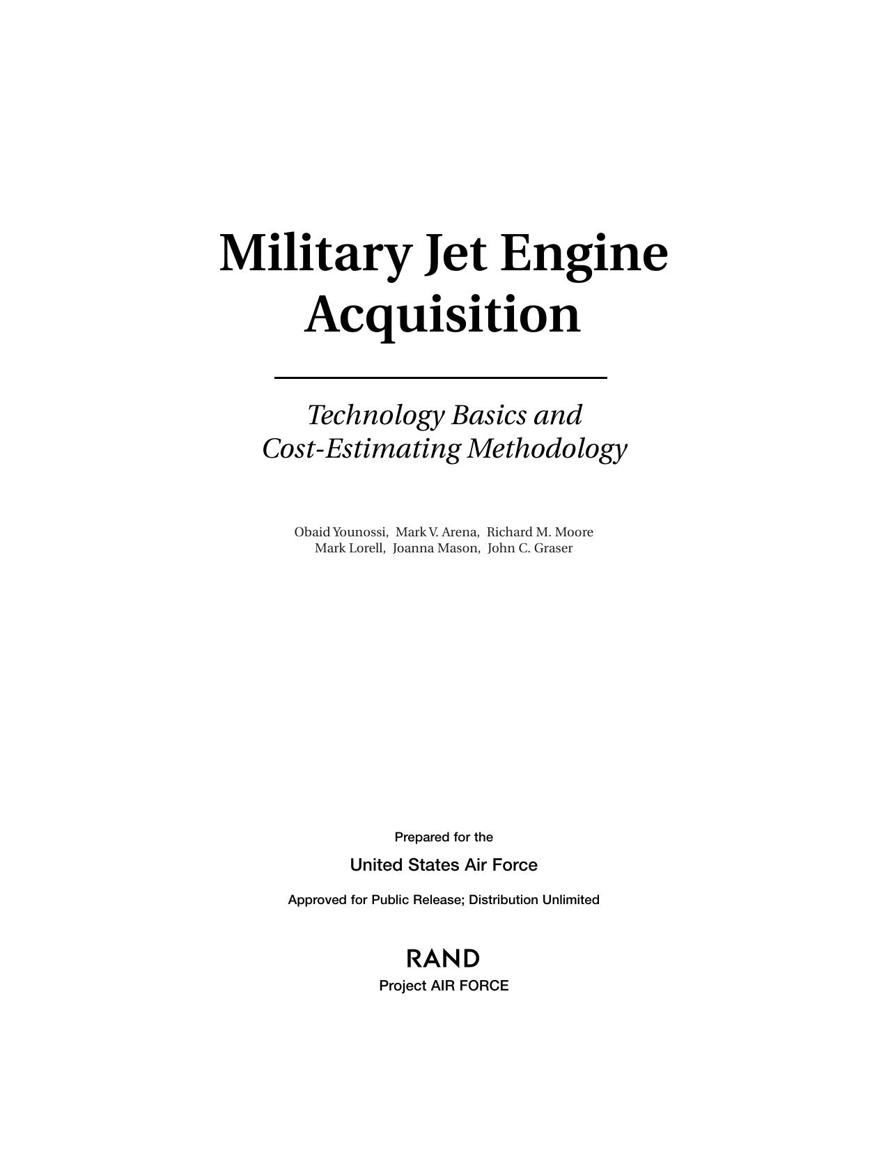 Military Jet Engine Acquistion: Technology Basics and Cost-Estimating by Obaid Younossi