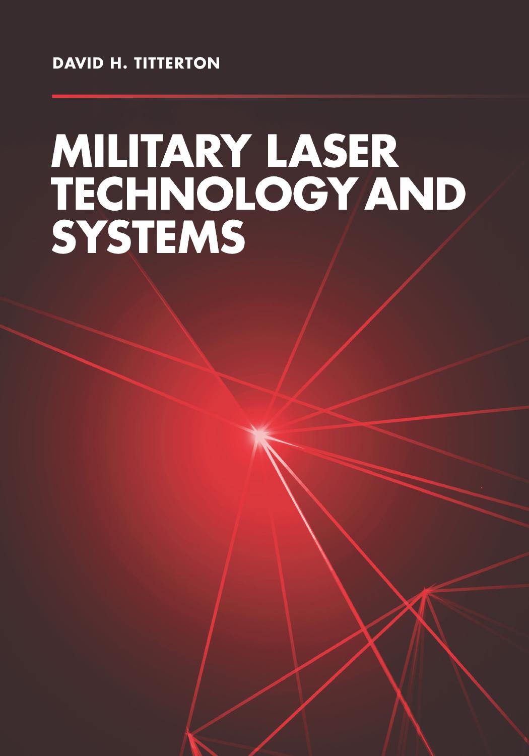 Military Laser Technology and Systems by Unknow