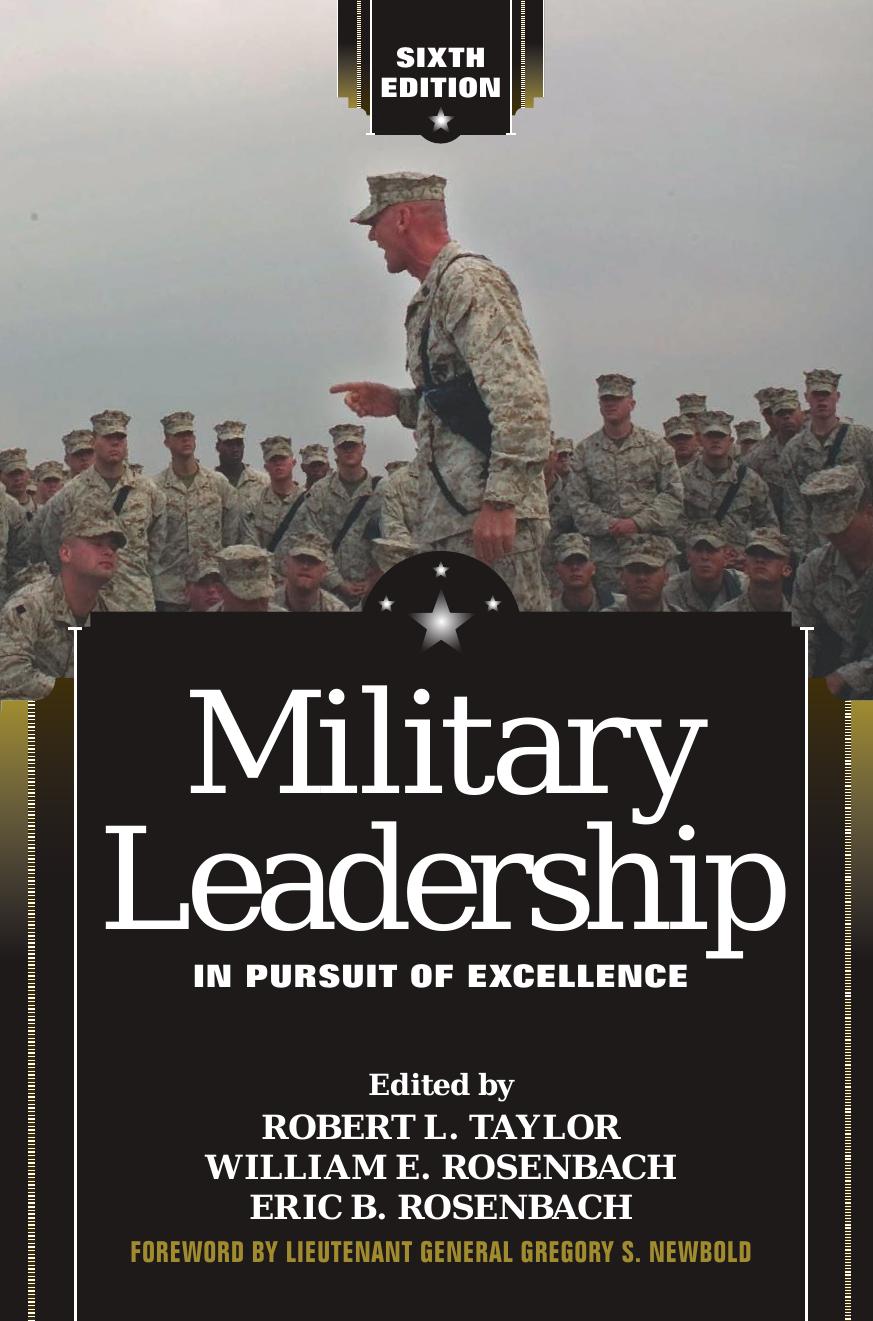 Military Leadership: In Pursuit of Excellence, 6th Edition by Unknow