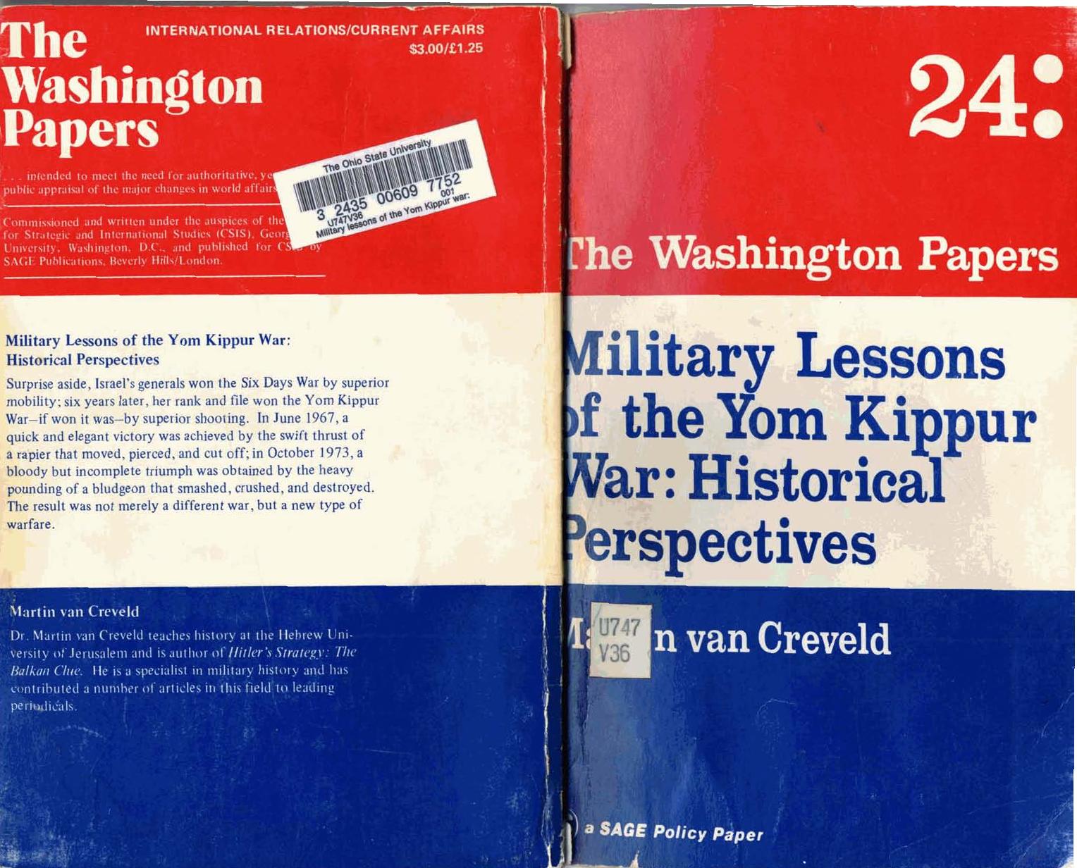 Military Lessons of the Yom Kippur War: Historical Perspectives (The Washington Papers) by Martin van Creveld