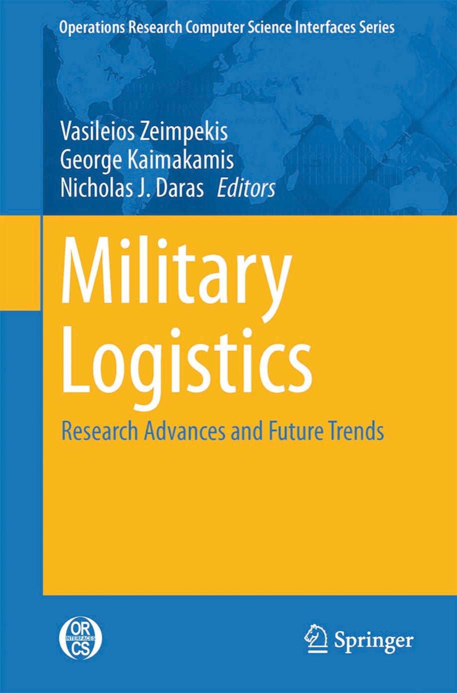 Military Logistics: Research Advances and Future Trends (Repost) by Unknow