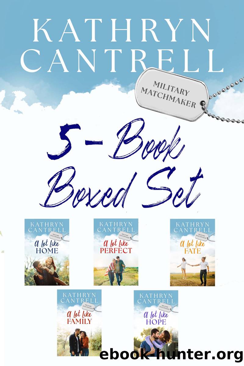 Military Matchmaker 5-Book Boxed Set by Kathryn Cantrell