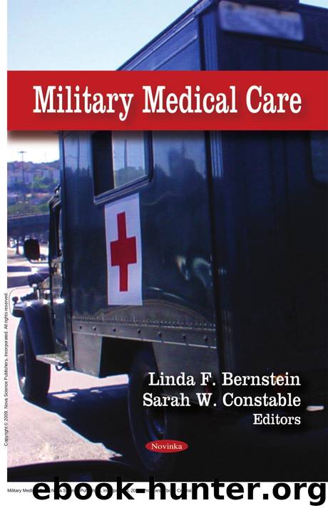 Military Medical Care by Linda F. Bernstein; Sarah W. Constable