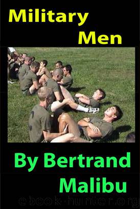 Military Men by Bertrand Malibu