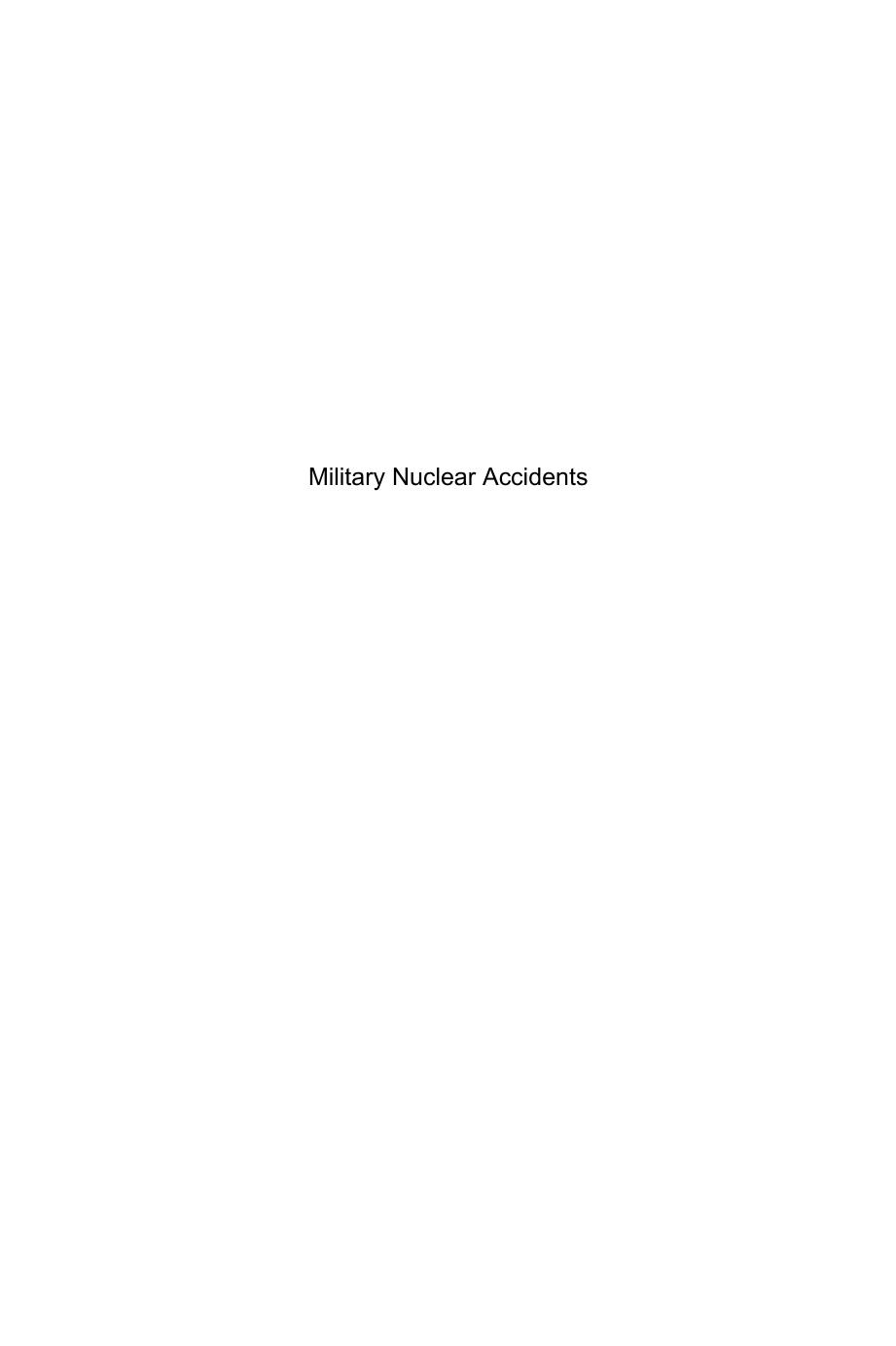 Military Nuclear Accidents Environmental, Ecological, Health and Socio-economic Consequences by Amiard Jean-Claude