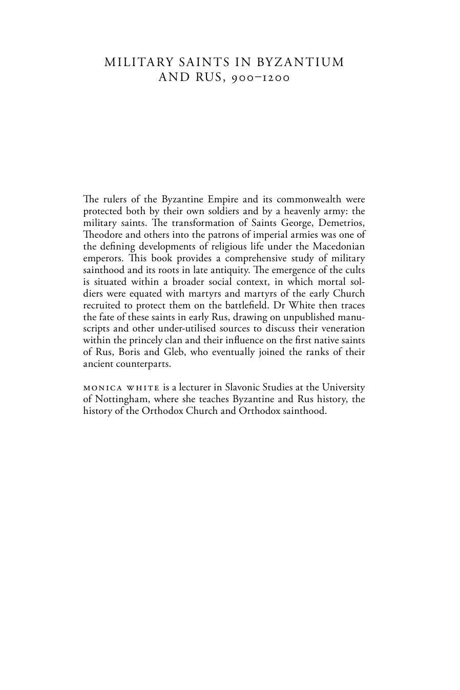 Military Saints in Byzantium and Rus, 900â1200 by Monica White