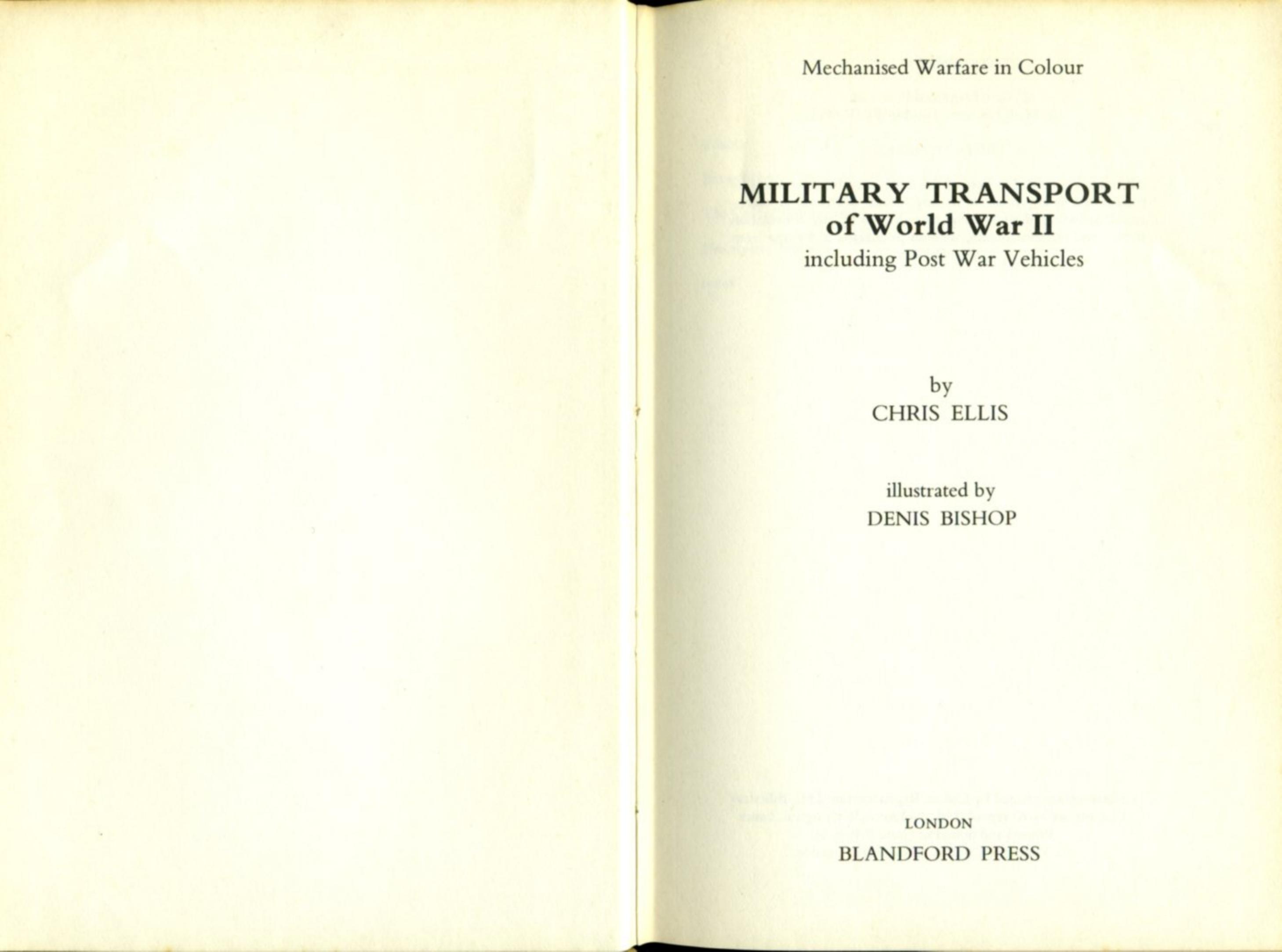 Military Transport of World War II by Chris Ellis Denis Bishop