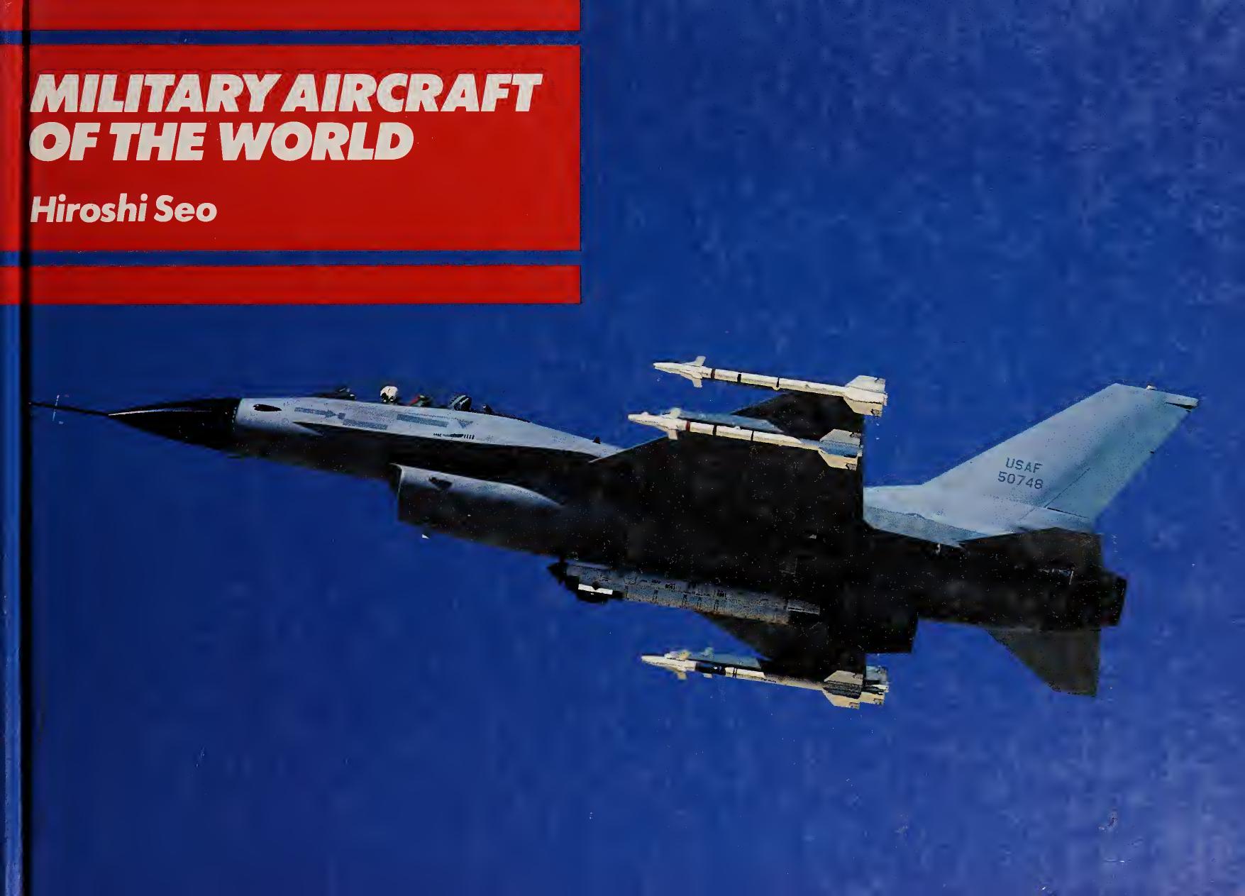 Military aircraft of the world by Hiroshi Seo