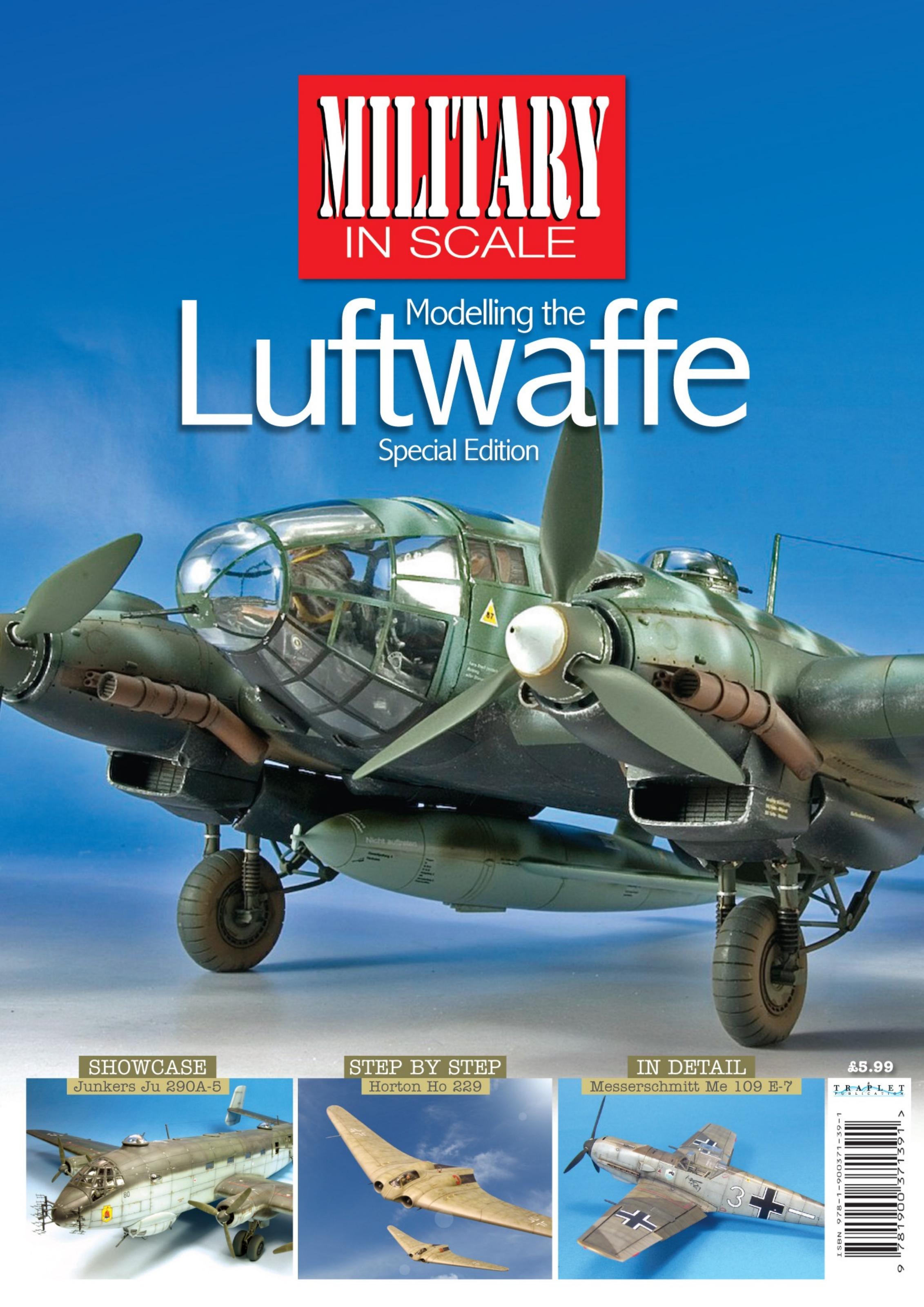 Military in Scale Special issue - Modelling the Luftwaffe by Unknow