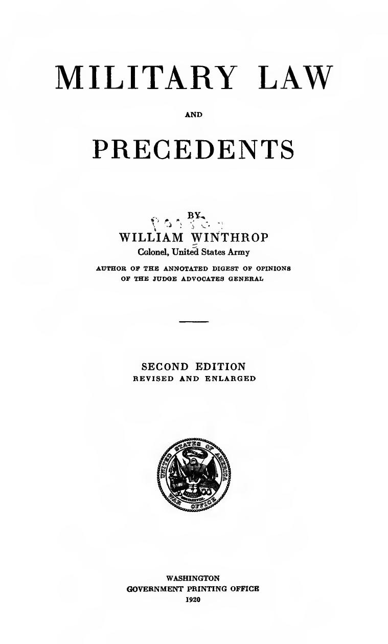 Military law and precedents by Winthrop William 1831-1899