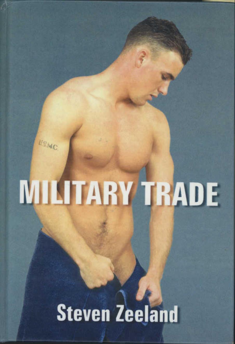 Military trade by Steven Zeeland