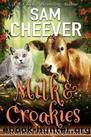 Milk & Croakies by Sam Cheever