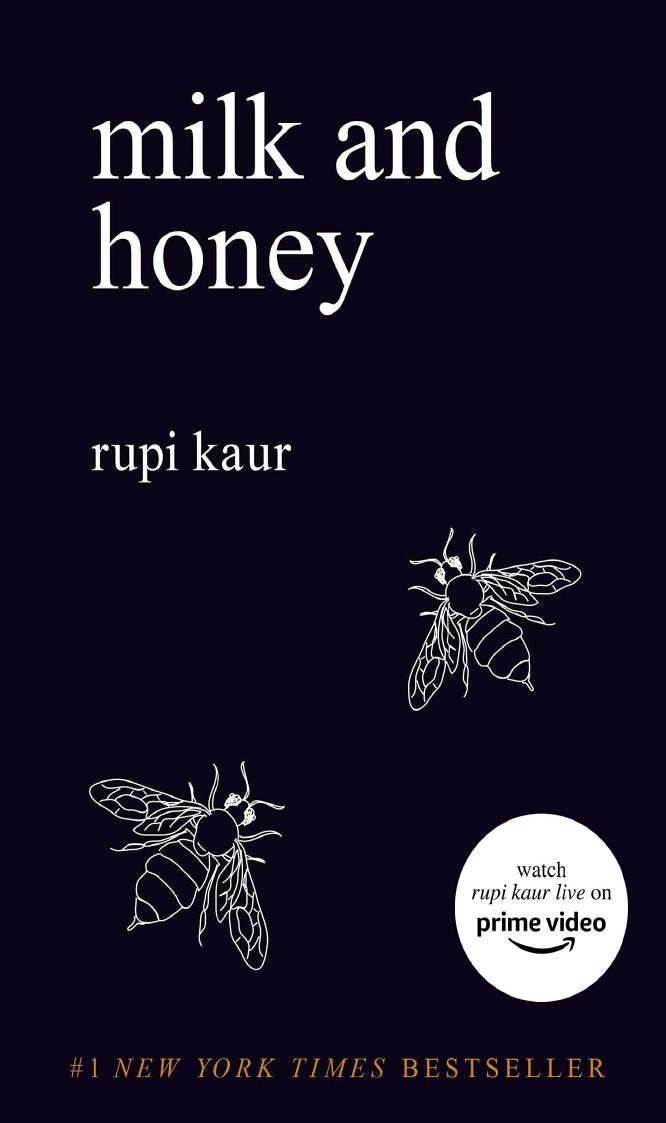 Milk and honey by Kaur Rupi author