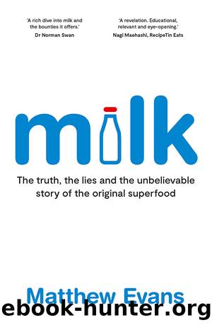 Milk by Matthew Evans