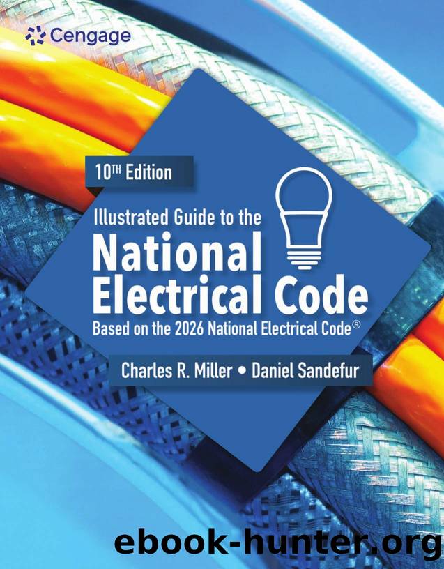 Miller C. Illustrated Guide to the National Electrical Code 10ed 2026 by Unknown