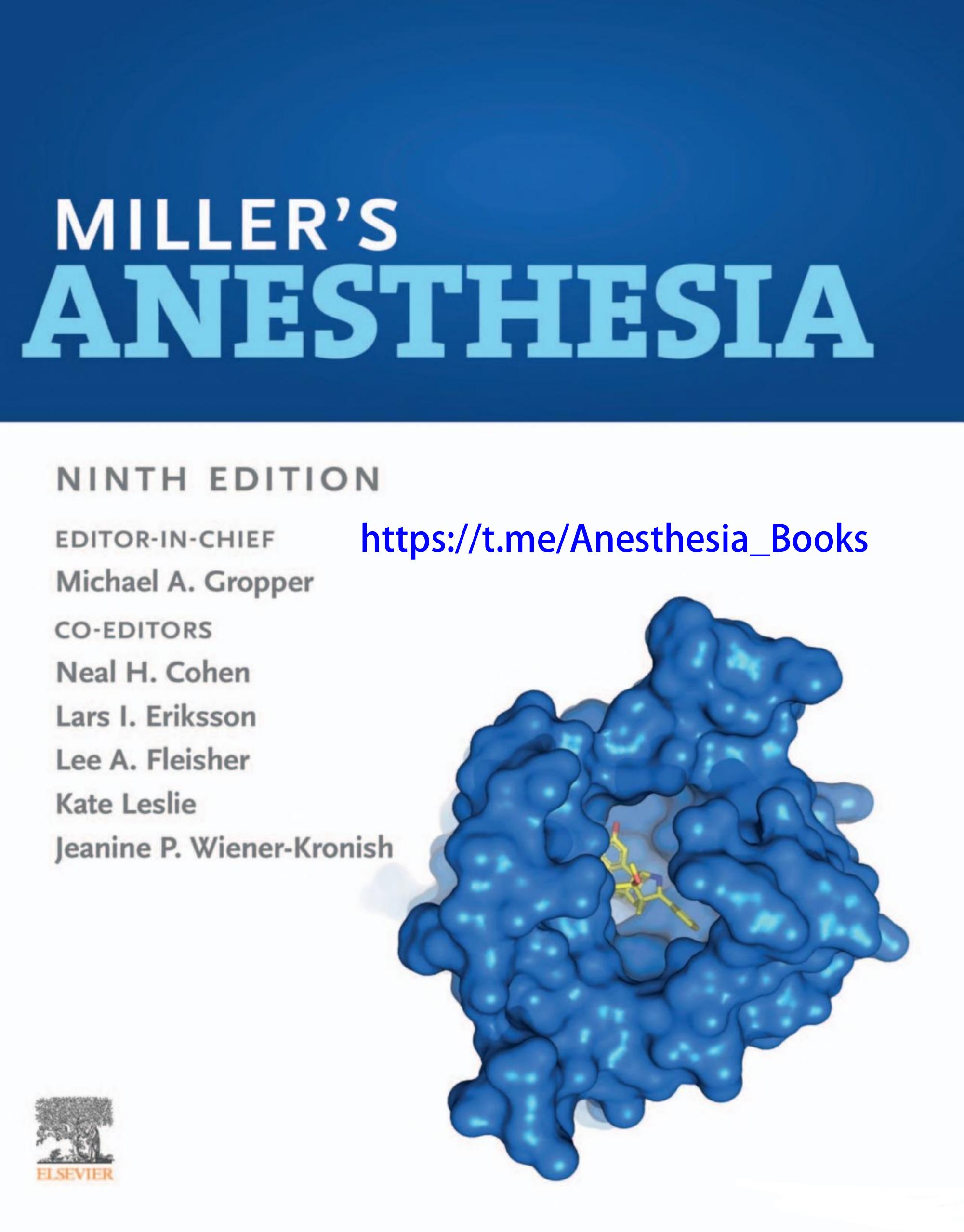 Miller's Anesthesia, 2-Volume Set 9th Edition by Unknown