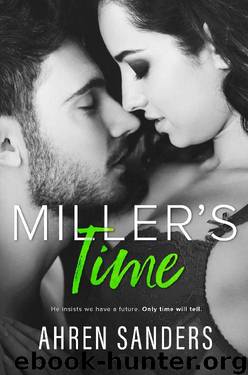 Miller's Time (Southern Charmers Series Book 2) by Ahren Sanders