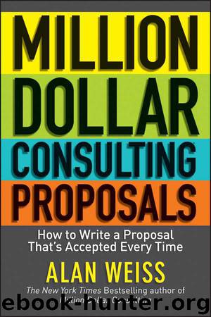 Million Dollar Consulting Proposals by Weiss Alan