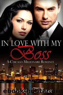 Millionaire Romance: In Love With My Boss - A Contemporary Romance (Millionaire Romance, Contemporary Romance, Comedy Romance Book 1) by Tolhouse Audrey