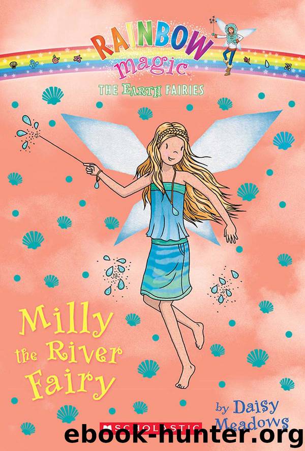 Milly the River Fairy by Daisy Meadows