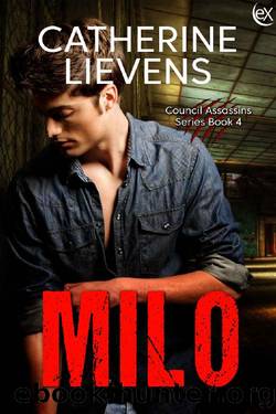 Milo (Council Assassins Book 4) by Catherine Lievens