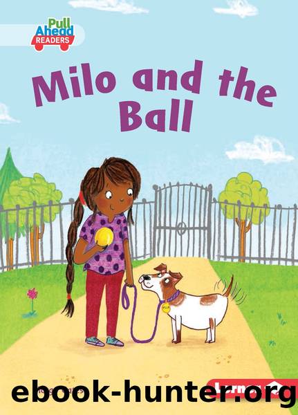 Milo and the Ball by Margo Gates