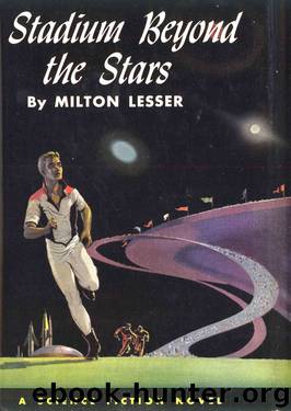 Milton Lesser by Stadium beyond the Stars